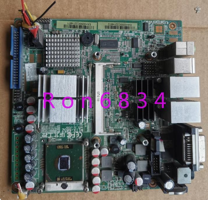 1pc used North China Industrial Control MITX-6852 VER:1.2 motherboard