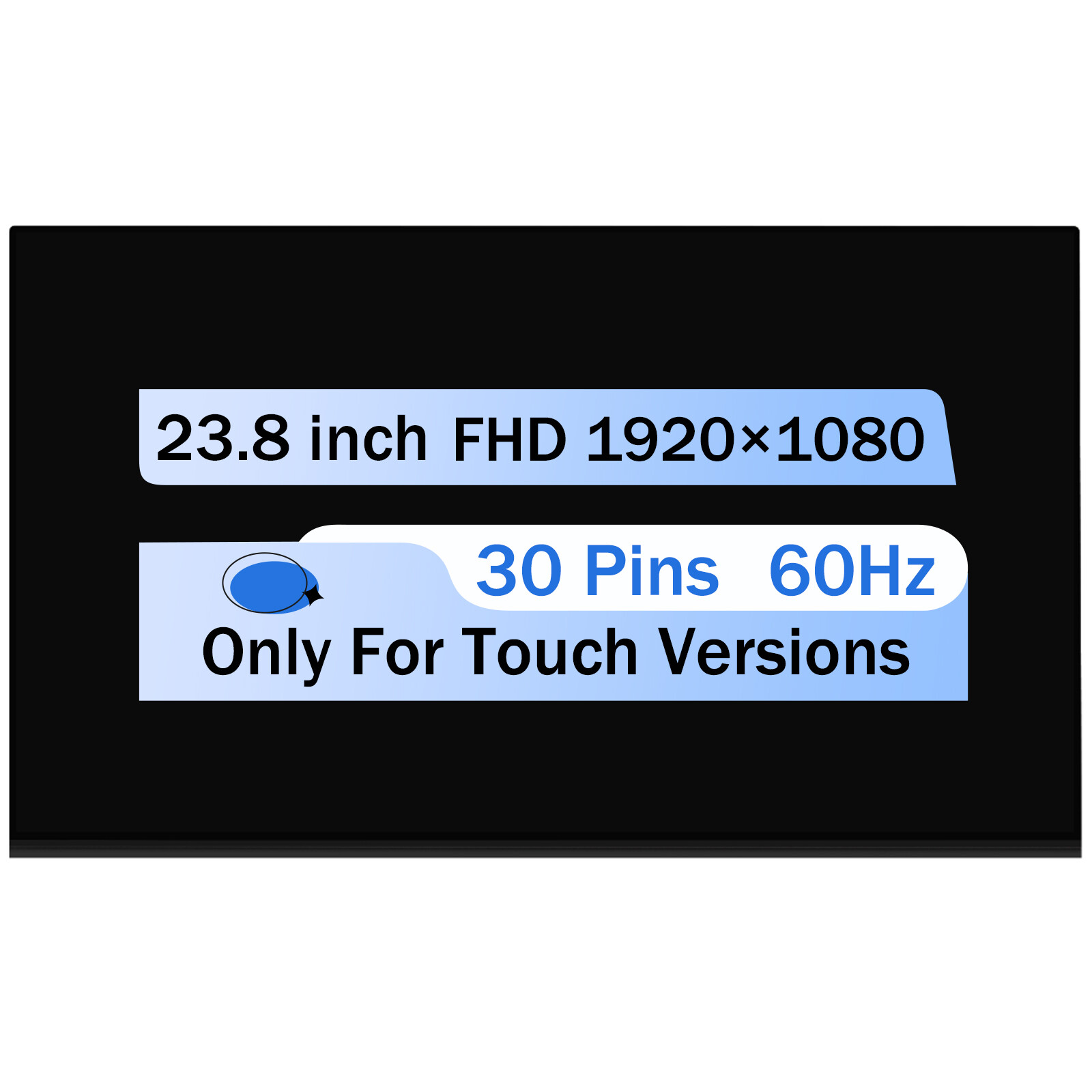 MV238FHM-K11 MV238FHM K11 23.8″ LCD LED Touch Screen Replacement Display Panel
