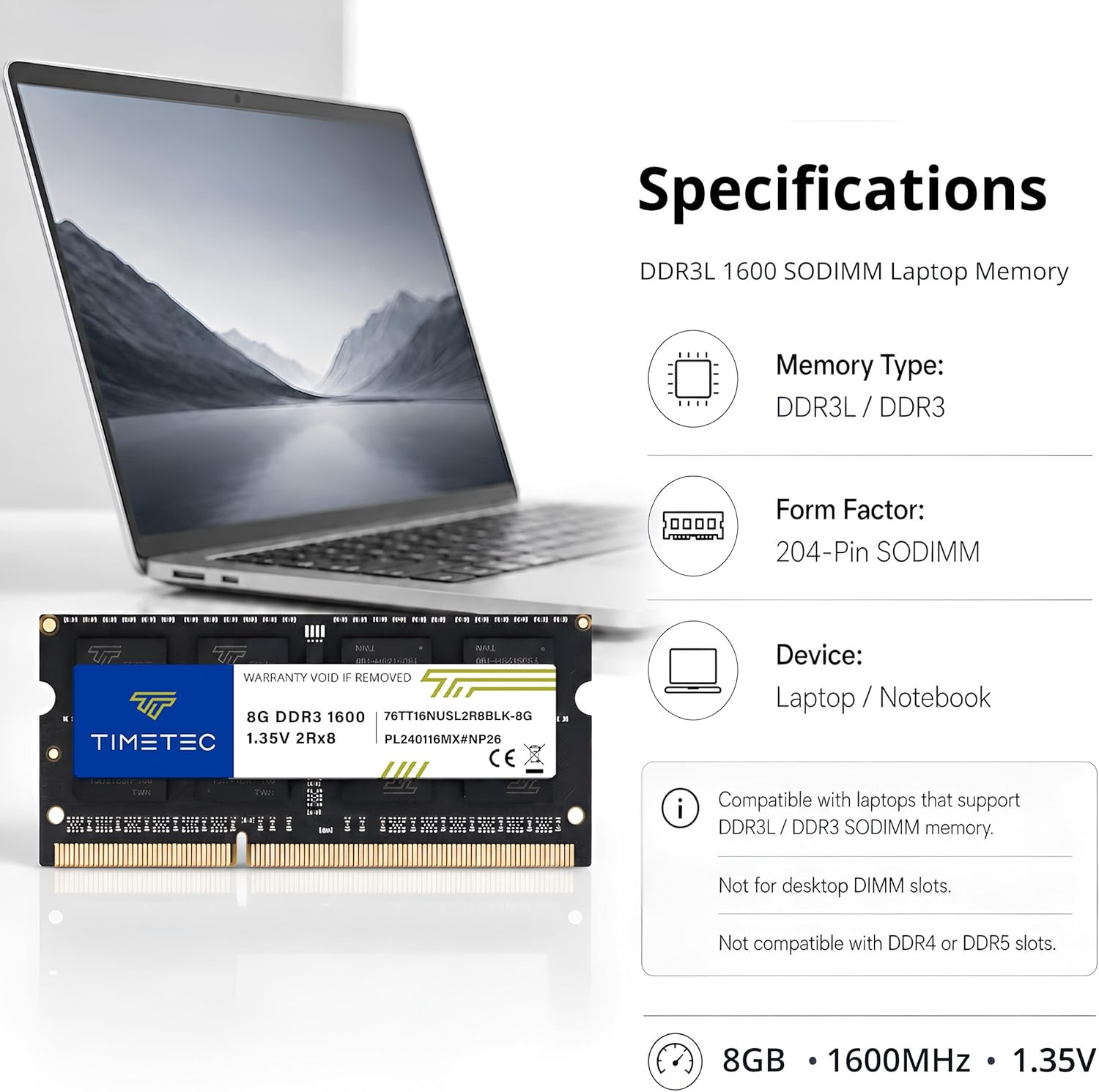 8GB DDR3L / DDR3 1600Mhz PC3L-12800 / PC3-12800 Non-Ecc Unbuffered