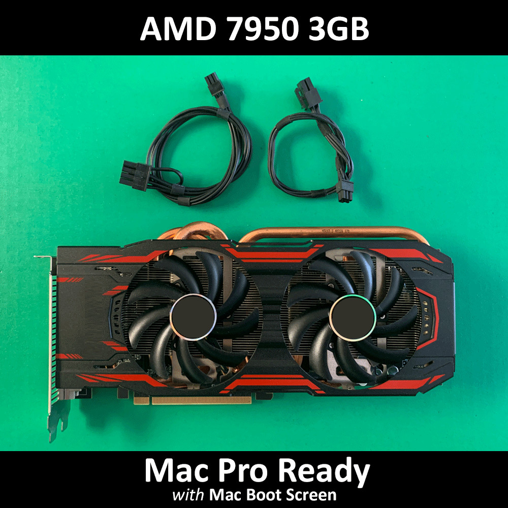 AMD HD 7950 3GB VRAM | Mac Pro Ready | Metal Support for Mojave Monterey