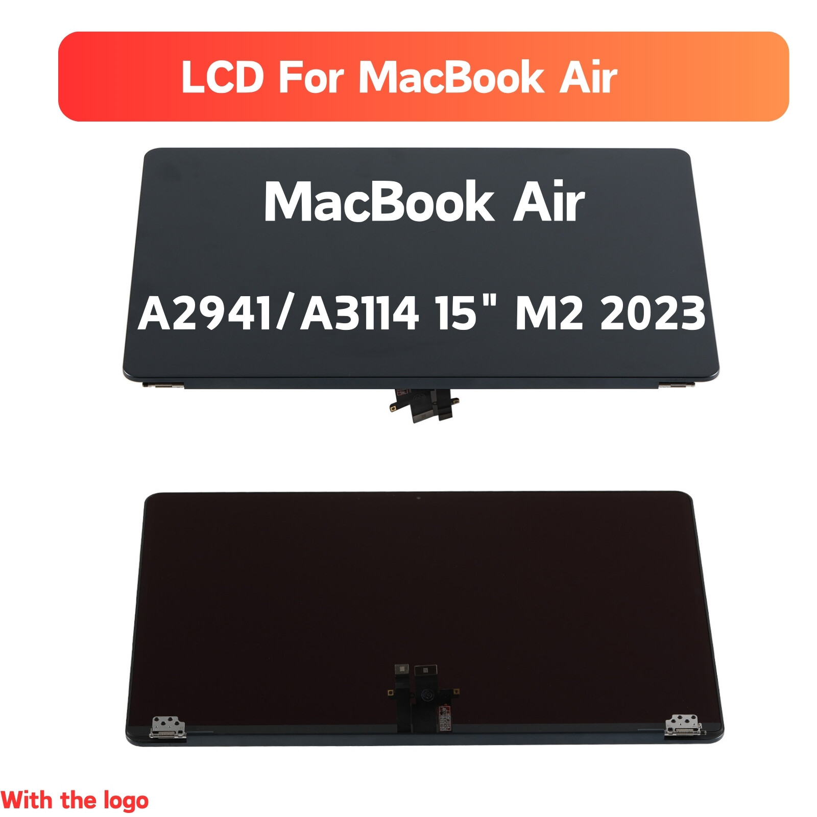 LCD Screen For MacBook Air A2941/A3114 Midnight 15″ M2 2023 Display EMC 8301 US