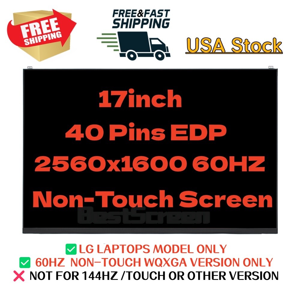 17″ WQXGA New LCD Screen Replacement for LG Gram 17Z95P-K.AAE8U1 17Z95P-K.ADE9U1