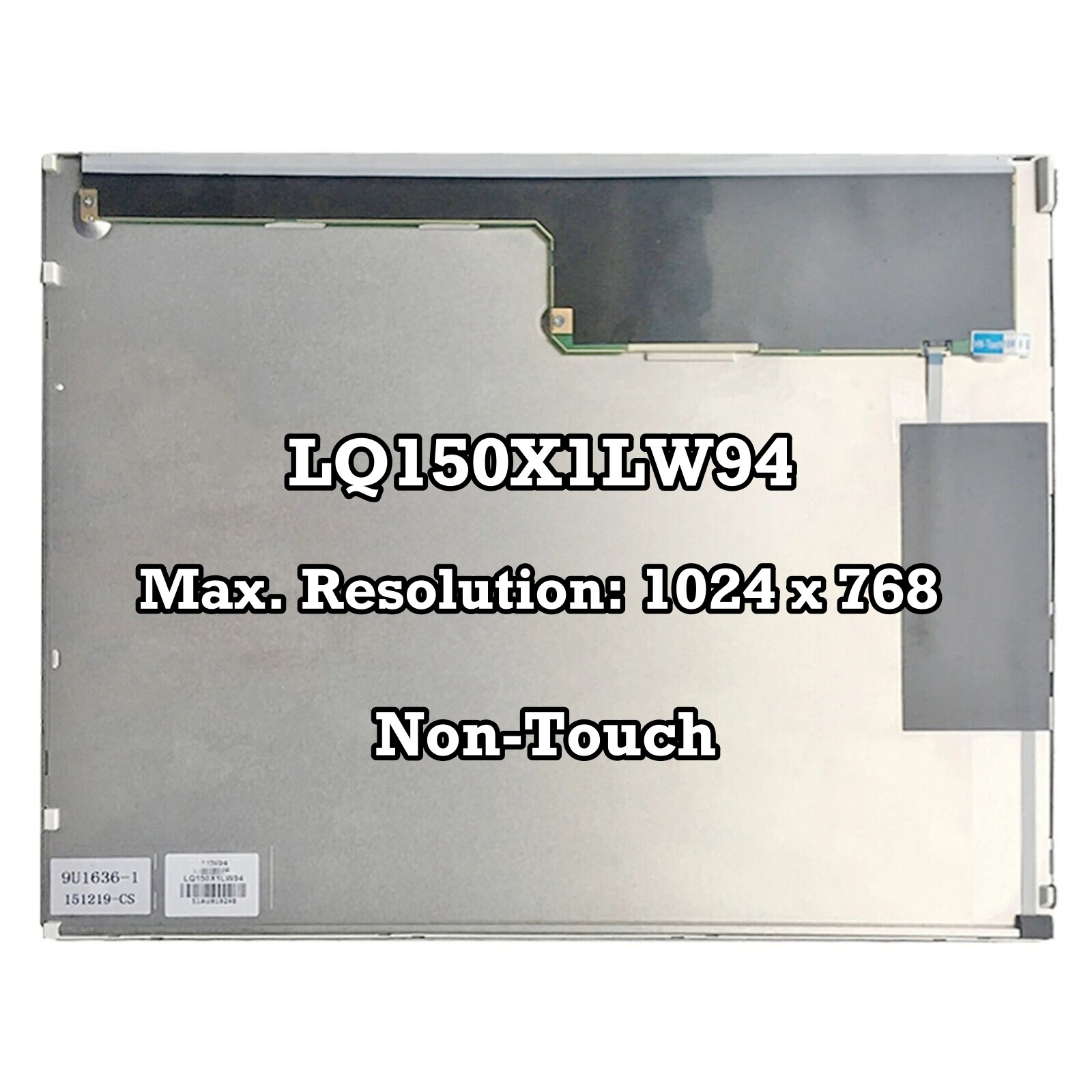 LQ150X1LW94 15 inch 1024×768 60Hz LCD Pannel Display Screen Non-Touch 30Pins New