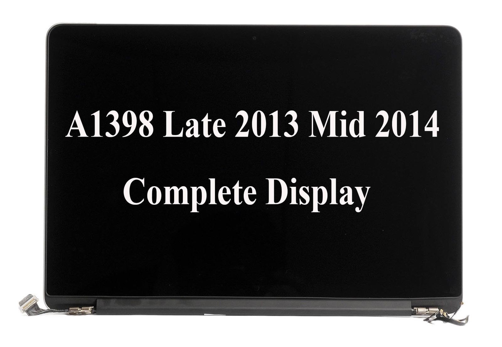 15″ LCD Screen Assembly APPLE MACBOOK PRO 15 A1398 Mid 2013-2014 EMC 2876, 2881