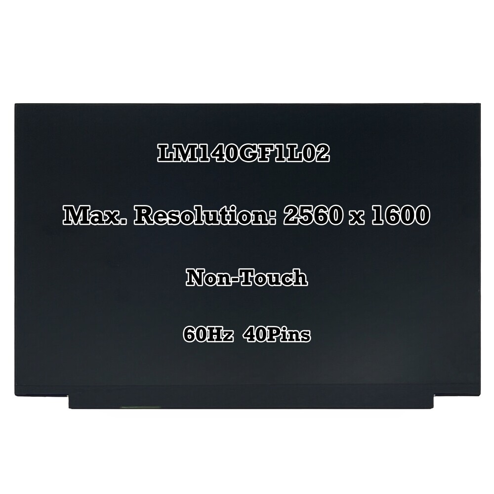 40 Pins 16:10 WQXGA 2560×1600 14″ LM140GF1L02 IPS LED LCD Screen Display Panel