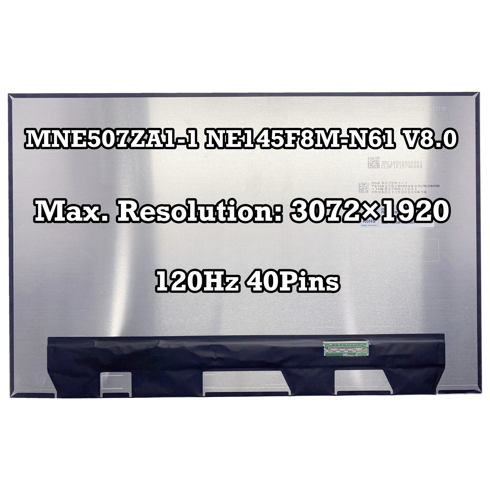MNE507ZA1-1 NE145F8M-N61 V8.0 14″ LCD Screen 3072X1920 40Pins IPS 120Hz Panel