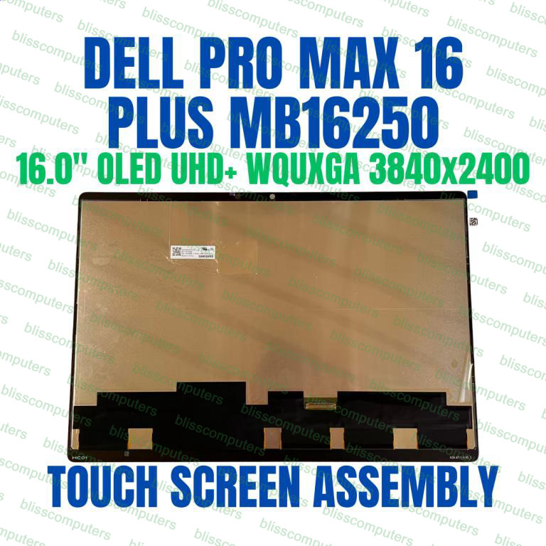 Dell Pro Max 16 Plus MB16250 16″ OLED 3840×2400 UHD+ 4K Touch Screen Assembly