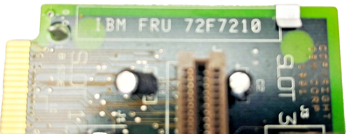 IBM FRU 72F7210 9556 THREE SLOT RISER BOARD B10GN40922T 95F6036 95F6044 GTS 426