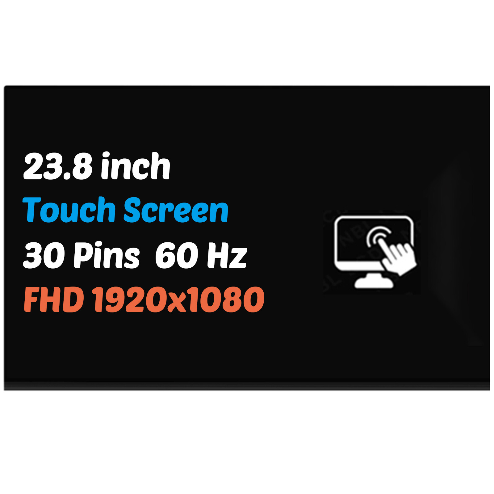 MV238FHM-K11 LCD Replacement Touch Screen Display Panel FHD 23.8″ 30 Pin New