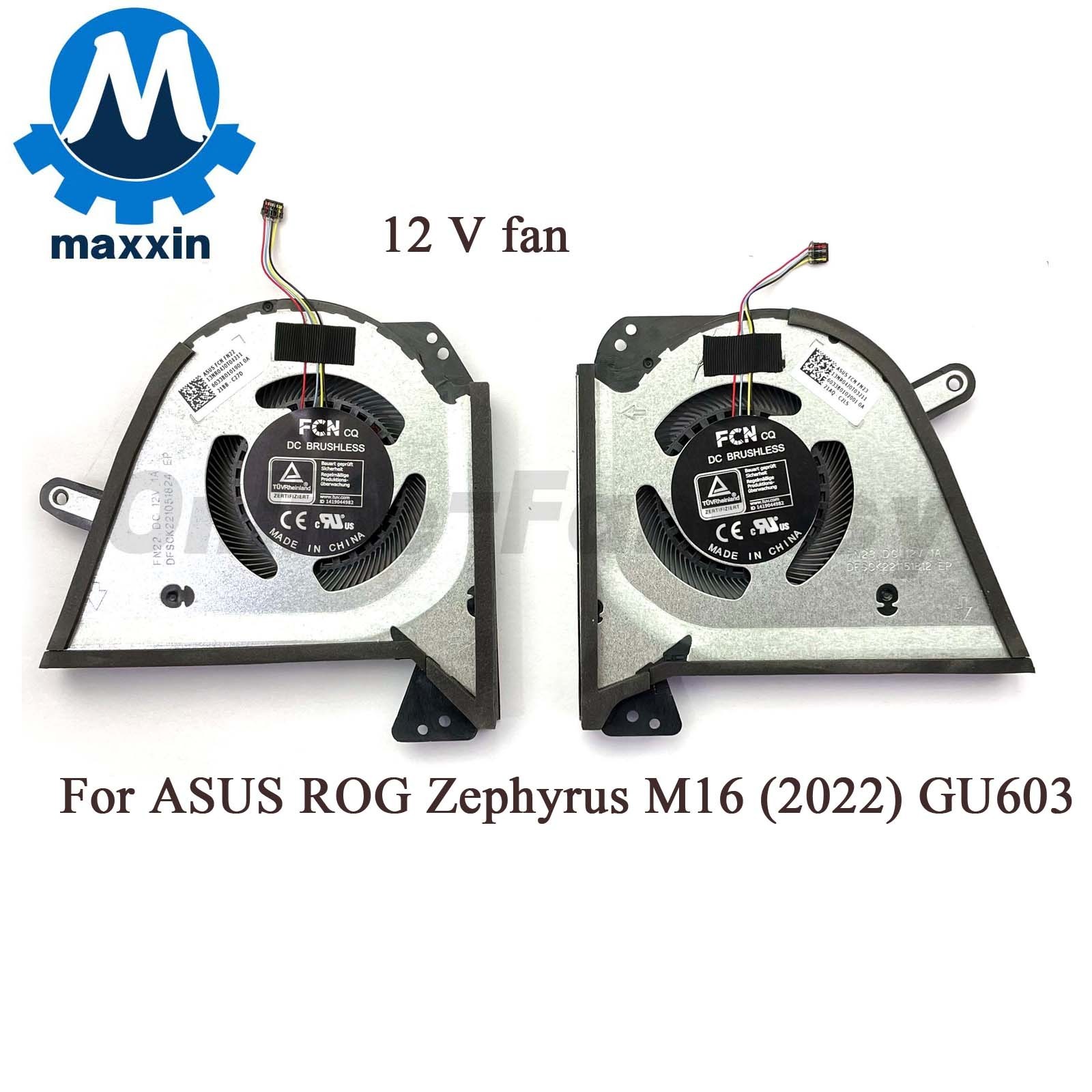 12V CPU+GPU Fan for ASUS ROG Zephyrus M16 (2022) GU603 GU603ZE GU603ZW