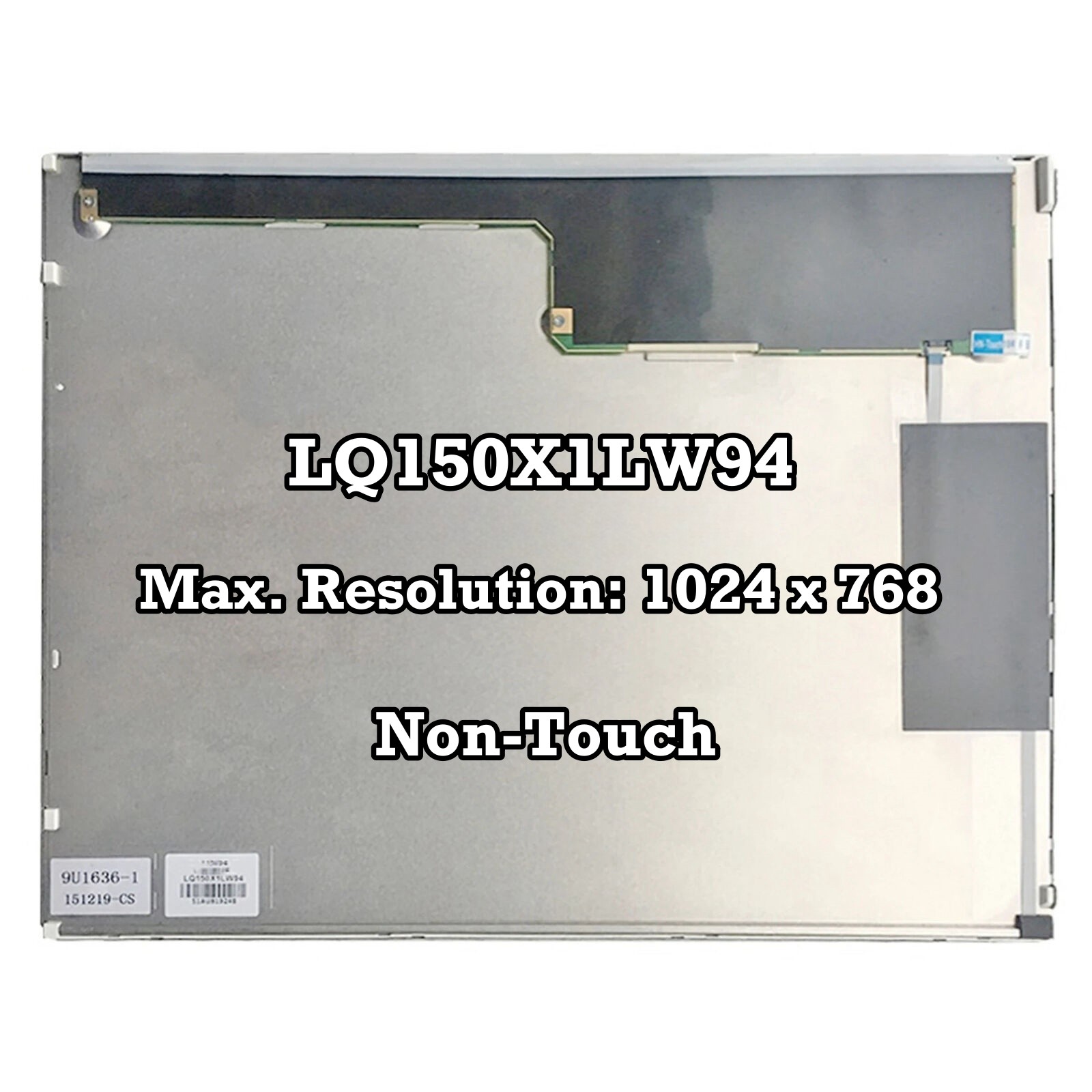 LQ150X1LW94 15 inch New LCD Pannel Display Screen Non-Touch 1024×768 60Hz 30Pins